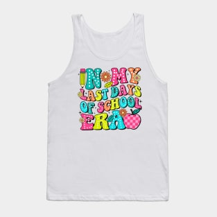 In My Last Day Of School Era, School's Out For Summer, End Of School Tank Top